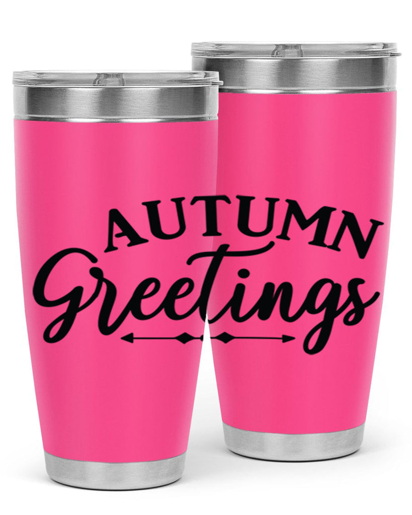 Autumn Greetings 16#- fall- Tumbler