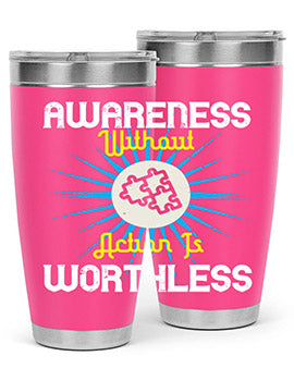 Awareness without action is worthless Style 2#- self awareness- Tumbler