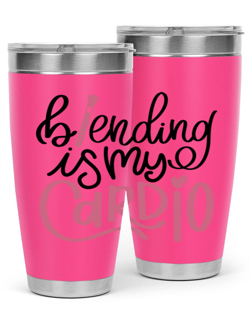 Blending is my Cardio Style 130#- make up- Tumbler