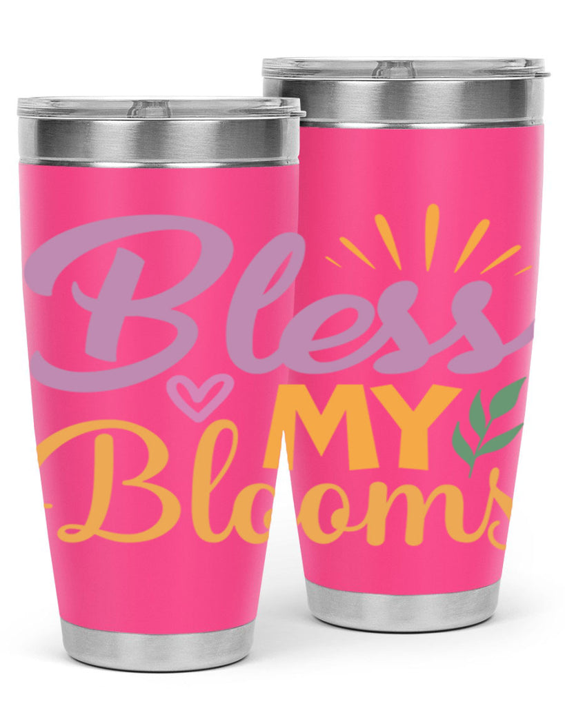 Bless My Blooms  65#- spring- Tumbler