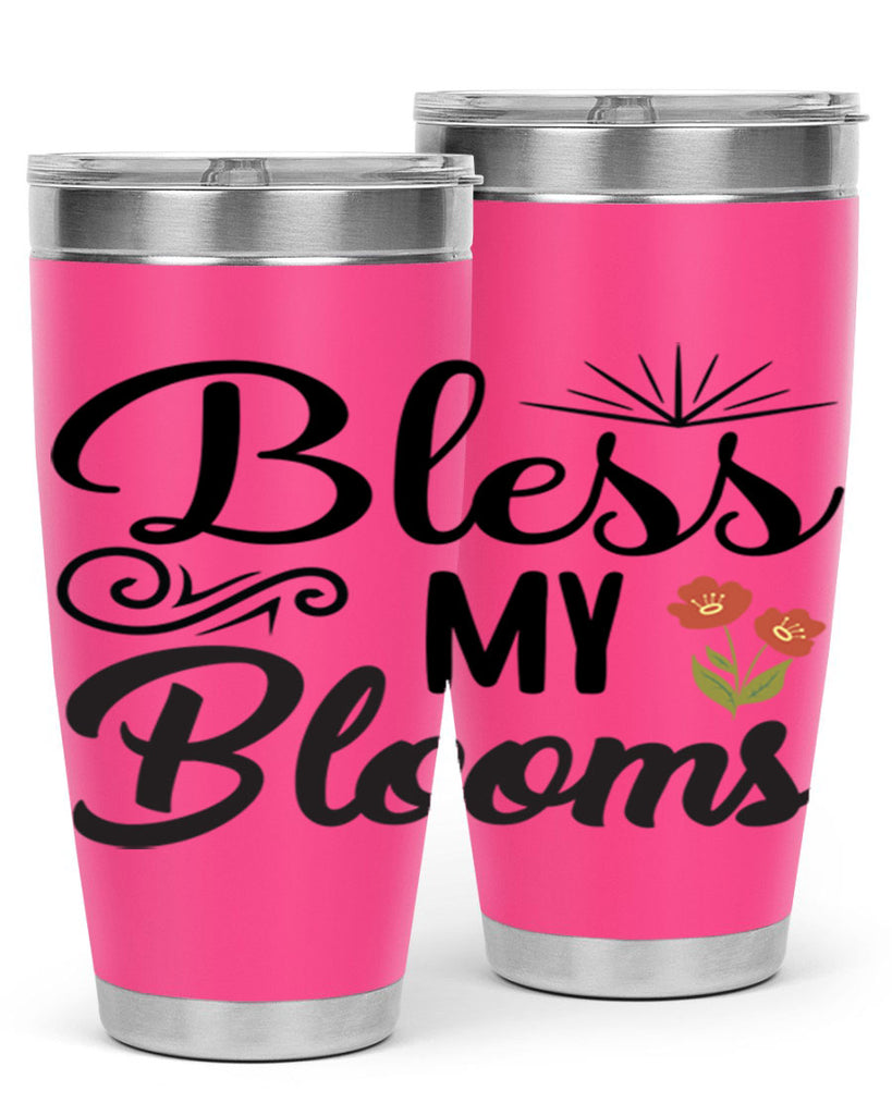 Bless My Blooms  66#- spring- Tumbler