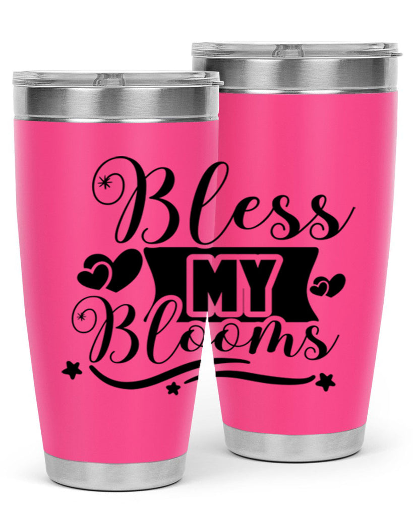 Bless My Blooms 40#- spring- Tumbler