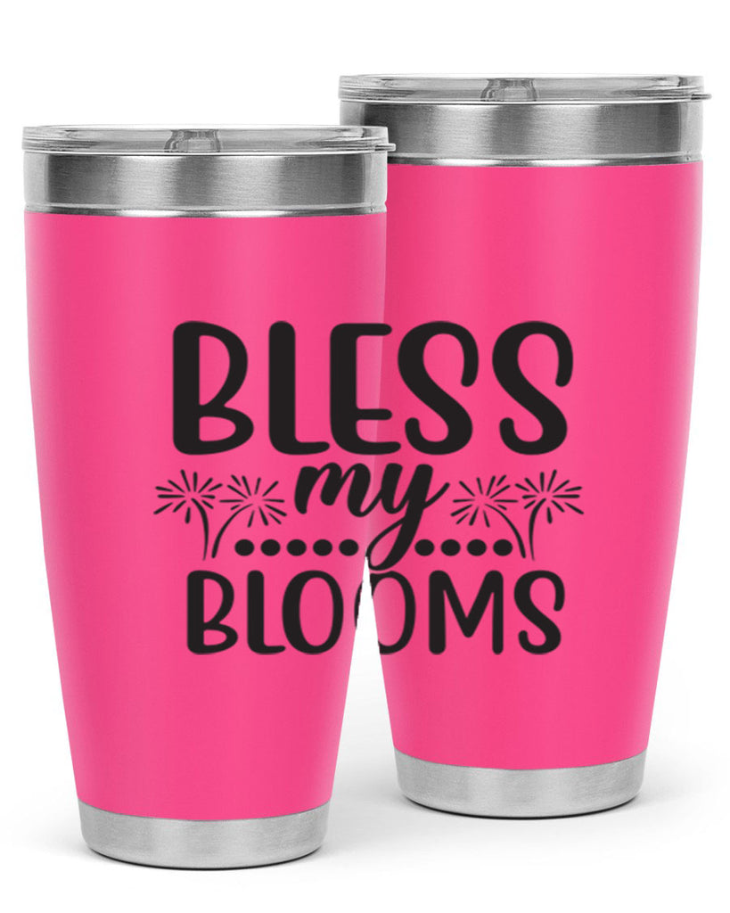 Bless my blooms 39#- spring- Tumbler