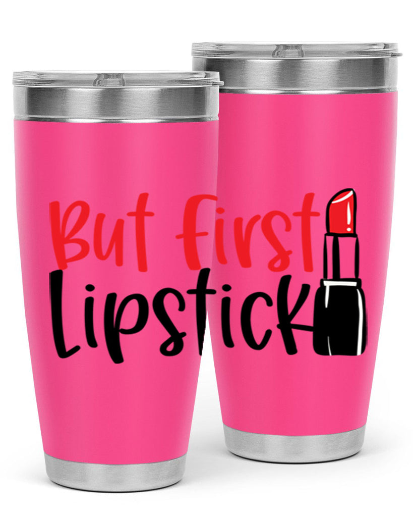 But First Lipstick Style 246#- make up- Tumbler
