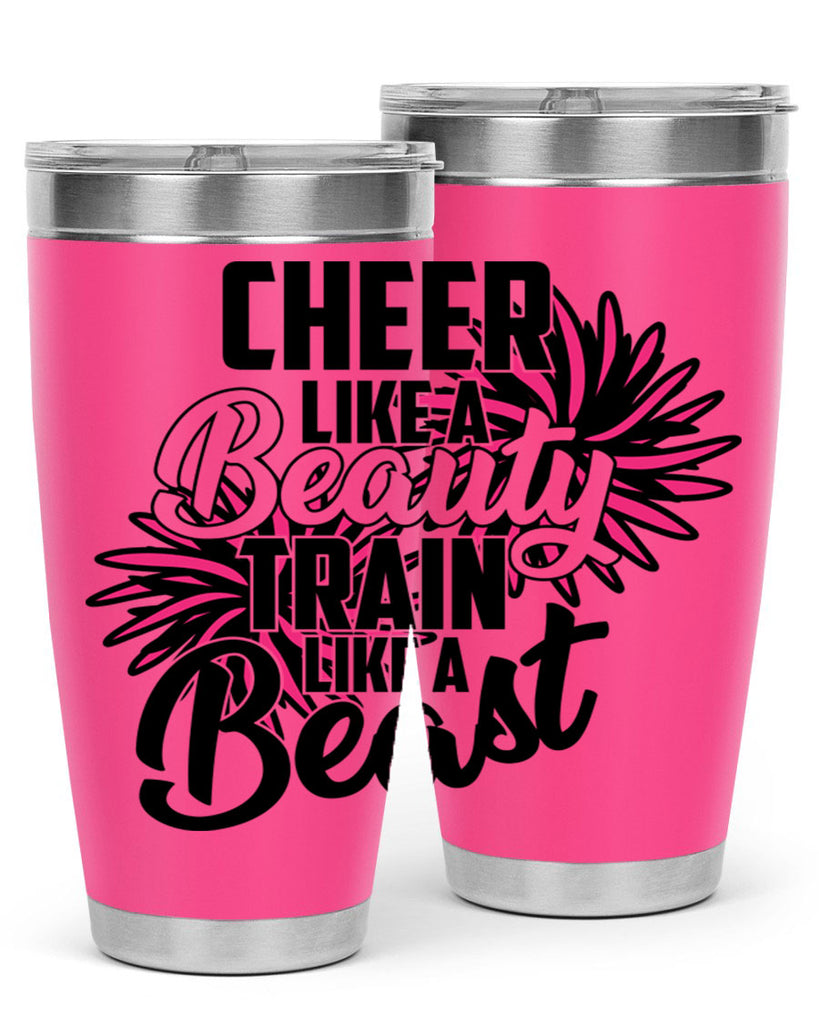 Cheer like a Beauty Train like a Beast 1388#- cheer- Tumbler