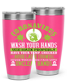 Coronavirus Wash Your Hands Use Style 1#- corona virus- Tumbler
