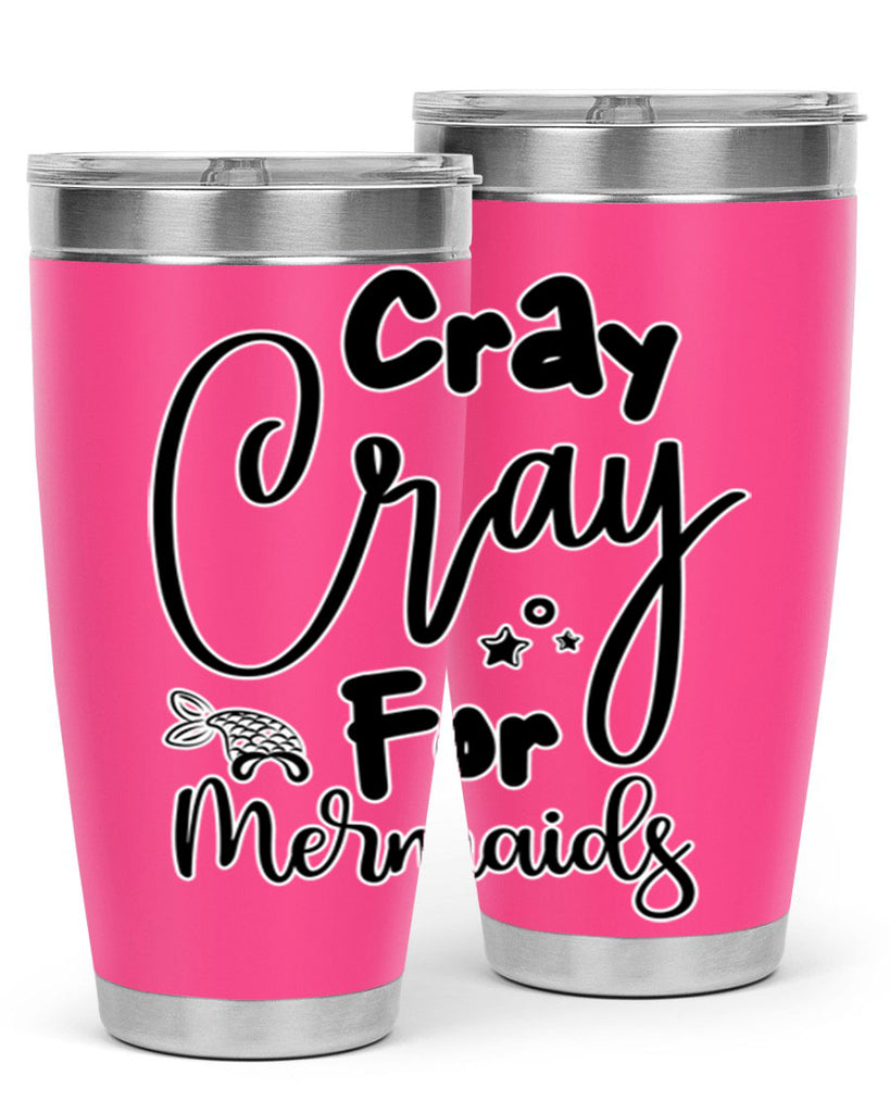 Cray Cray For Mermaids 88#- mermaid- Tumbler