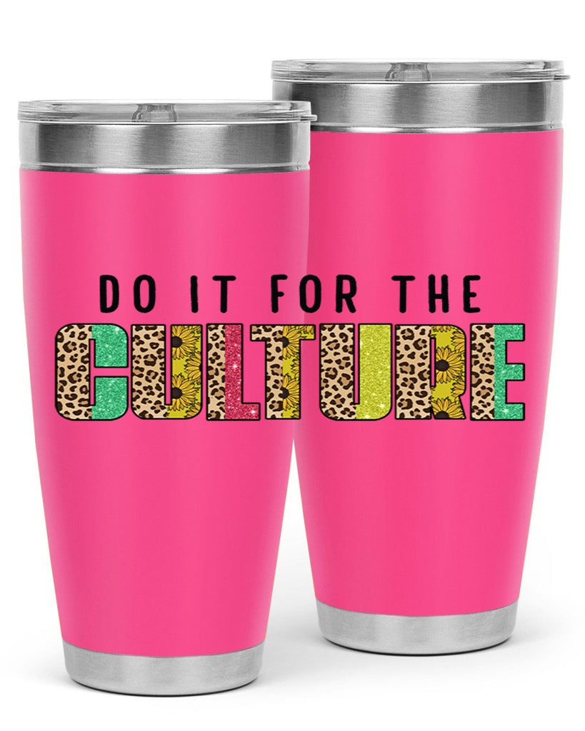 Do It For The Culture Juneteenth Png 12#- Juneteenth- tumbler