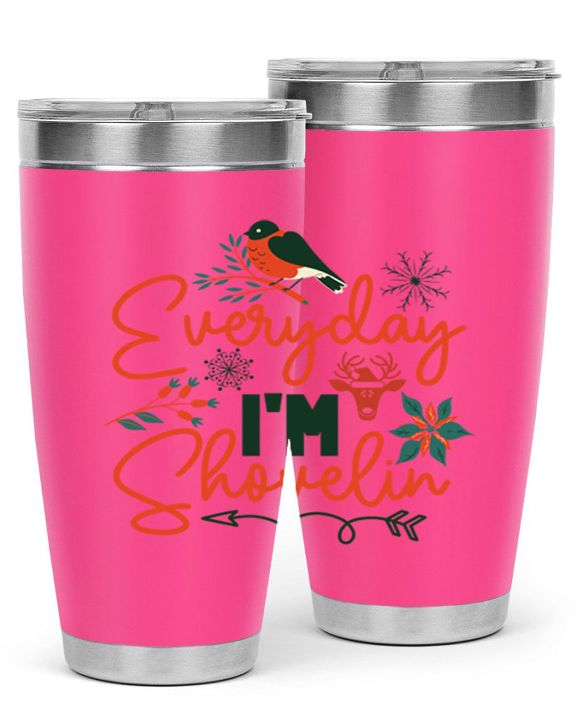 Everyday Im Shovelin 103#- winter- Tumbler