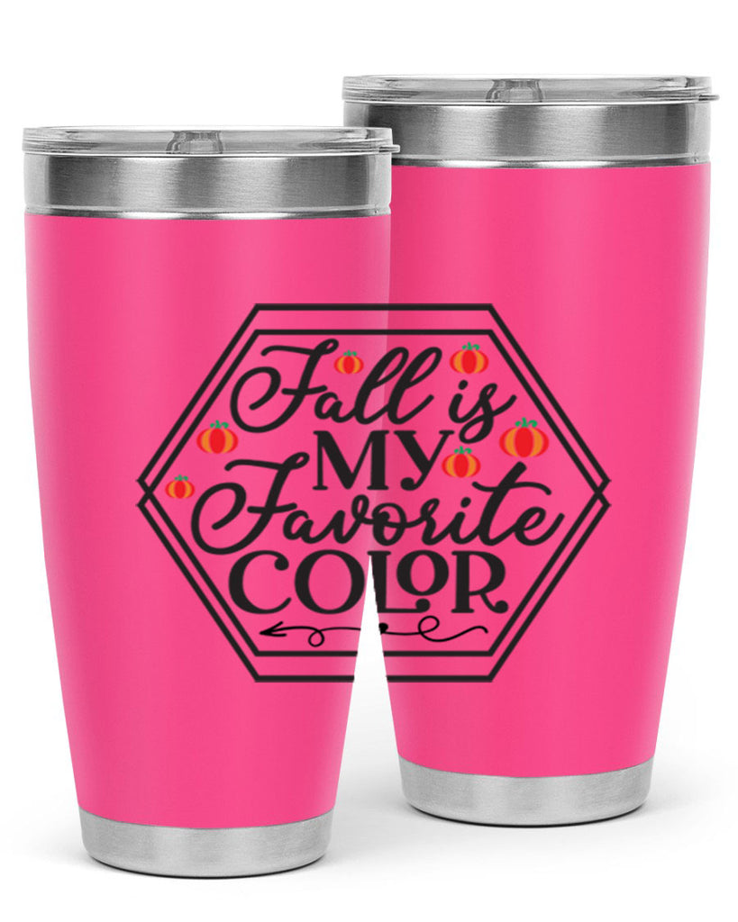Fallismyfavoritecolor 156#- fall- Tumbler