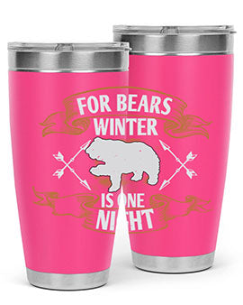 For bears, winter is one night 53#- Bears- Tumbler