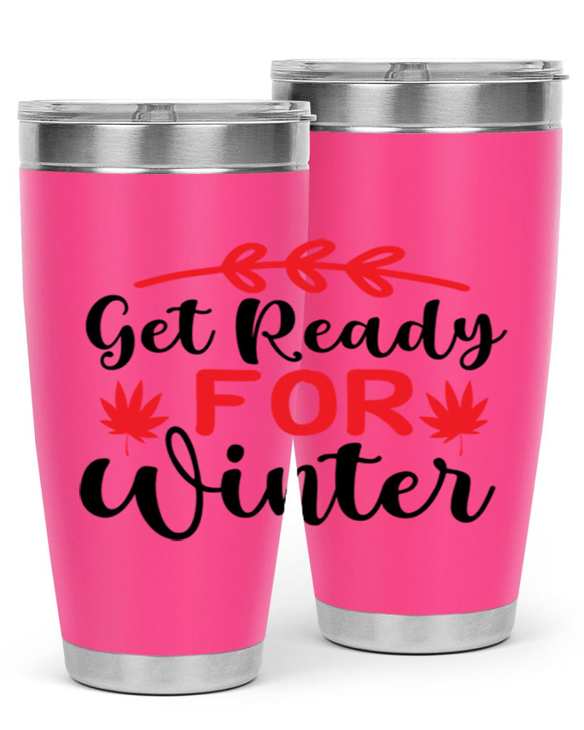 Get ready for winter 110#- winter- Tumbler