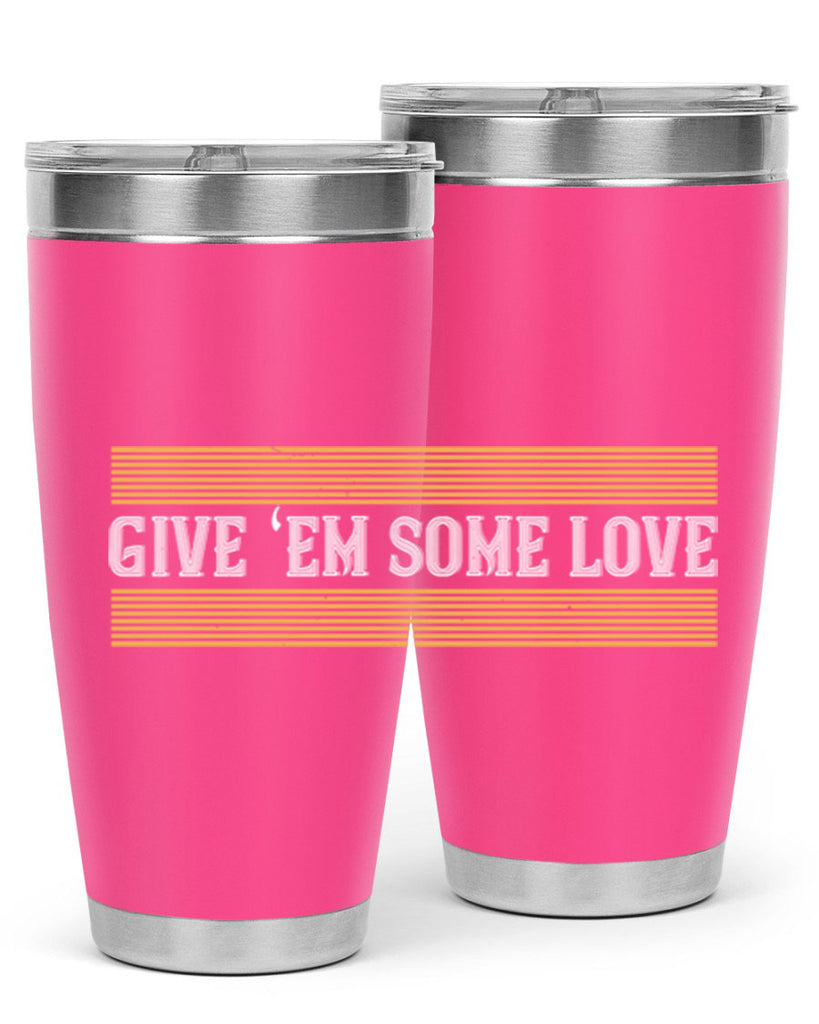 Give ‘em some love 2258#- badminton- Tumbler