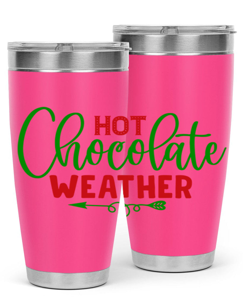 Hot Chocolate Weather 200#- winter- Tumbler