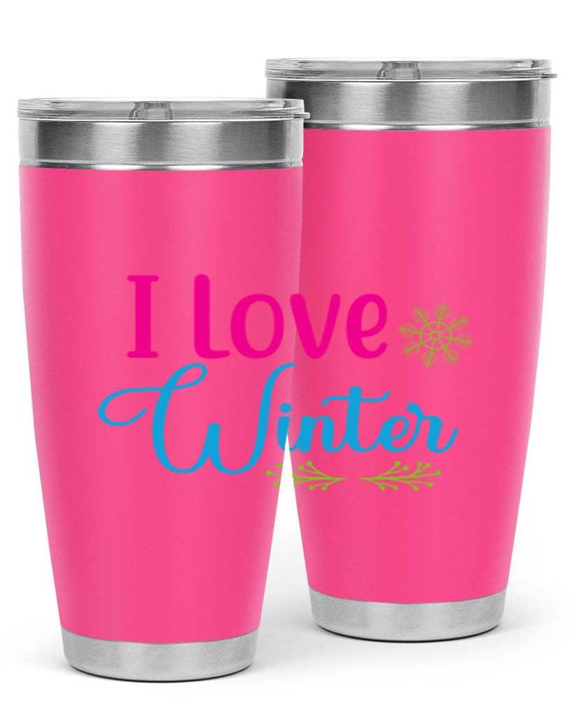 I Love Winter 225#- winter- Tumbler