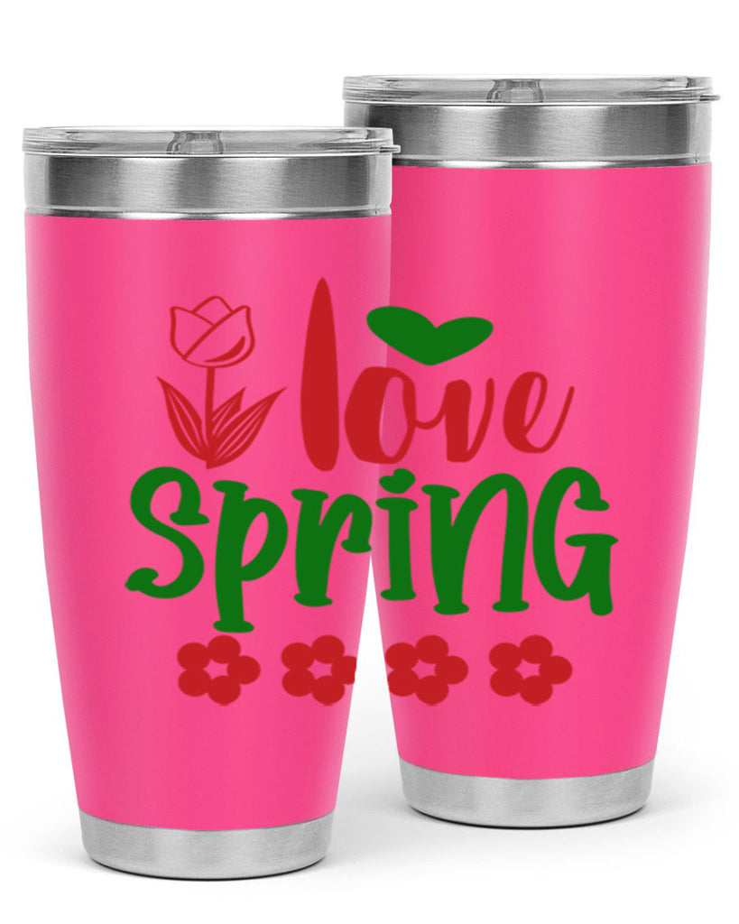 Ilove Spring 275#- spring- Tumbler