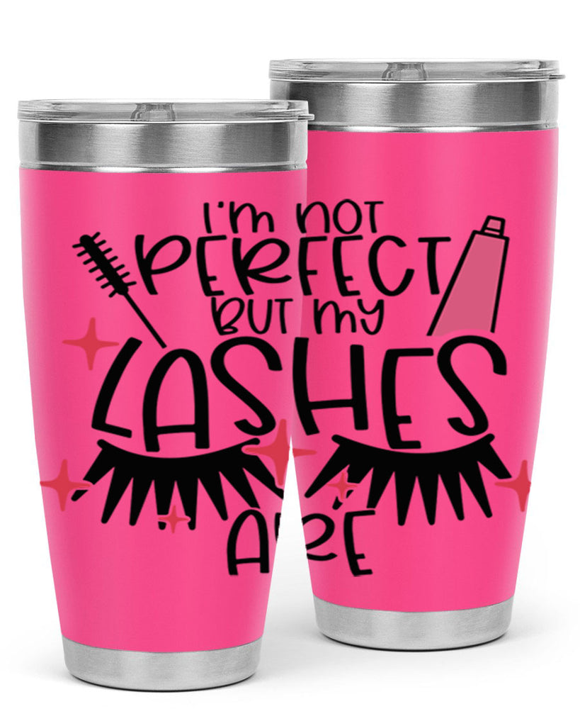 Im Not Perfect But My Lashes Are Style 79#- make up- Tumbler