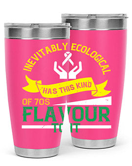 Inevitably ecological awareness has this kind of s flavour to it Style 40#- self awareness- Tumbler