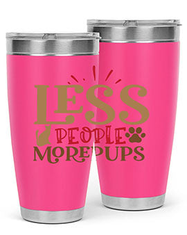 Less People More Pups Style 18#- cat- Tumbler