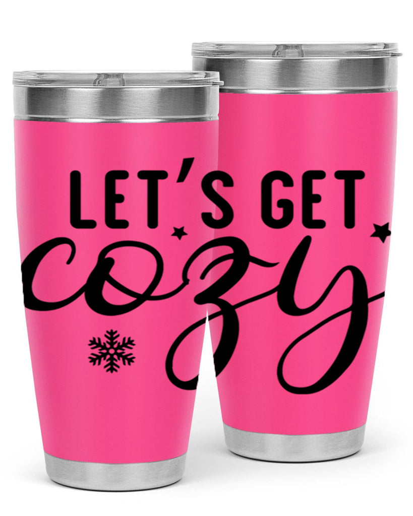 Lets Get Cozy287#- winter- Tumbler