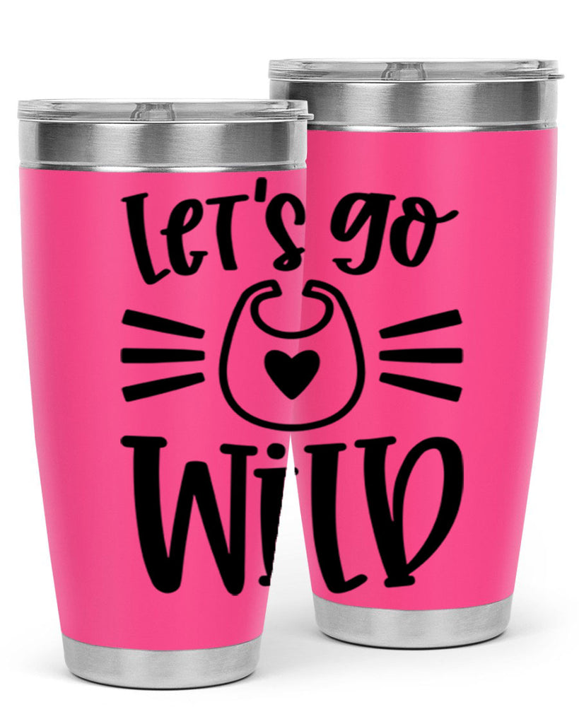 Lets Go Wild Style 73#- baby- tumbler