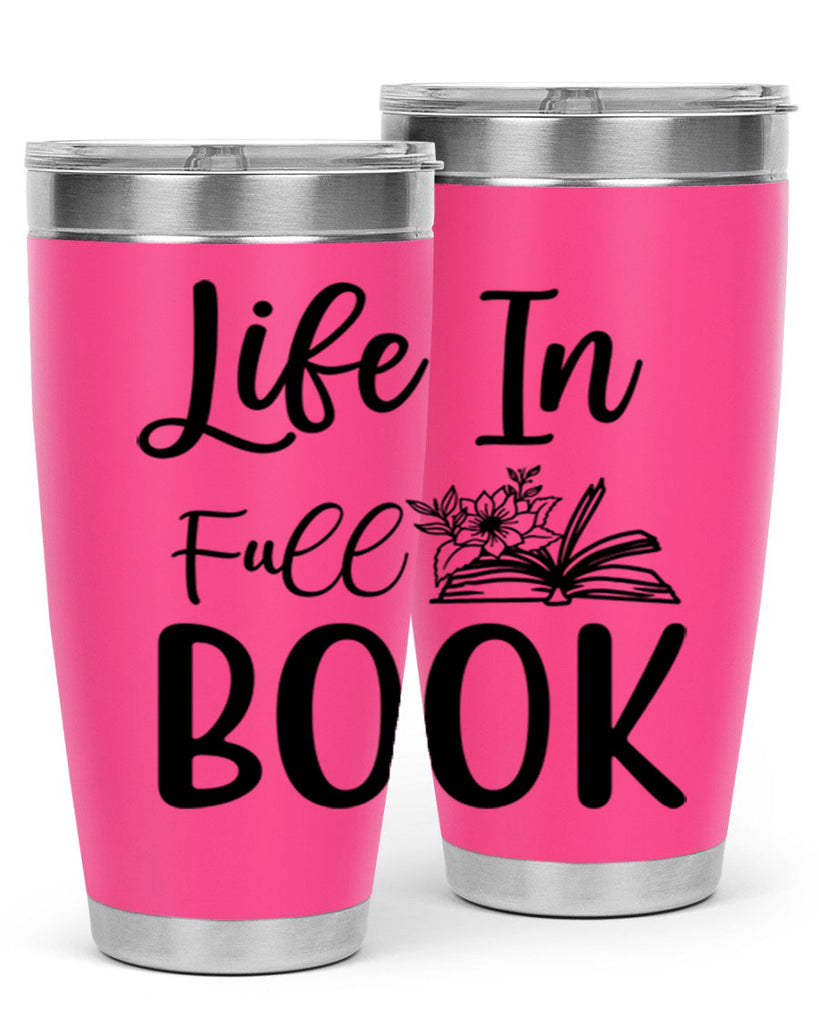 Life In Full Book 297#- spring- Tumbler