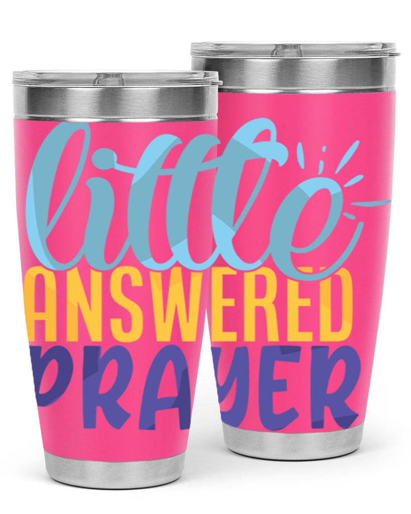 Little Answered Prayer Style 232#- baby- tumbler