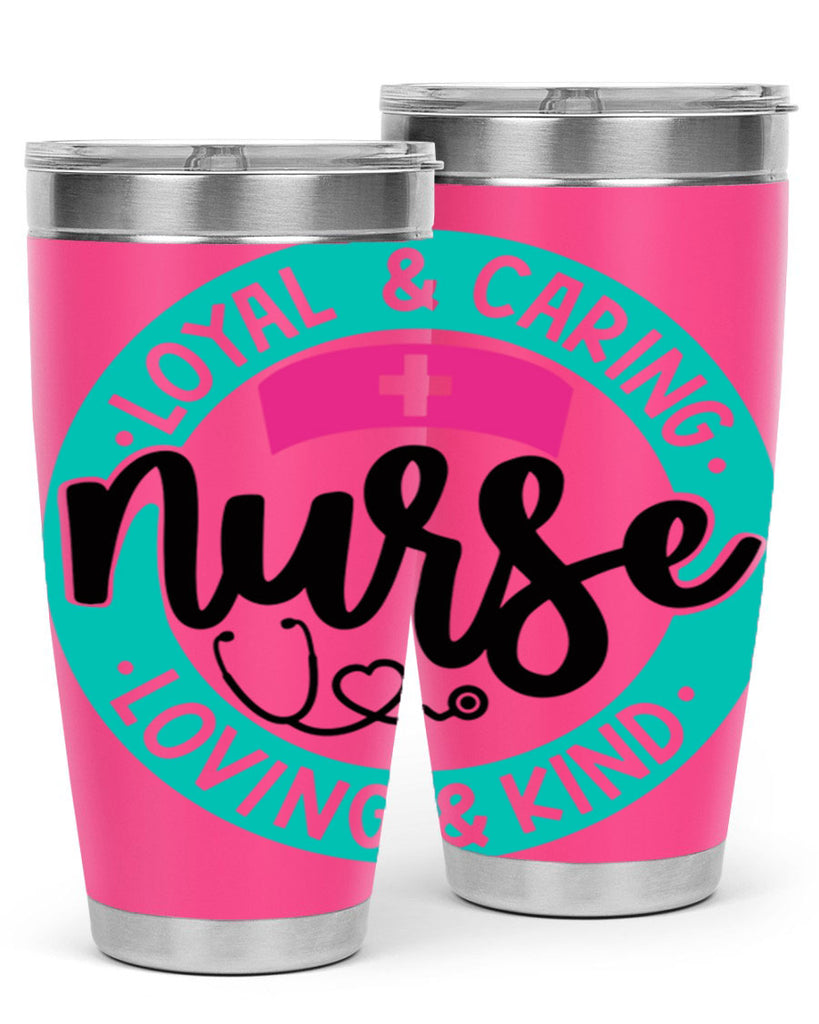 Loyal Caring Nurse Loving Kind Style Style 133#- nurse- tumbler