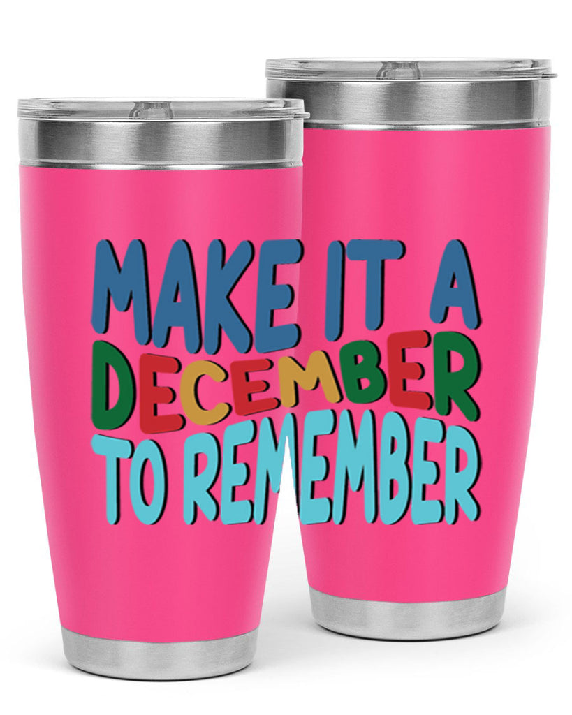 Make It a December to 319#- winter- Tumbler