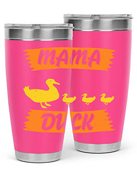Mama Duck Style 26#- duck- Tumbler