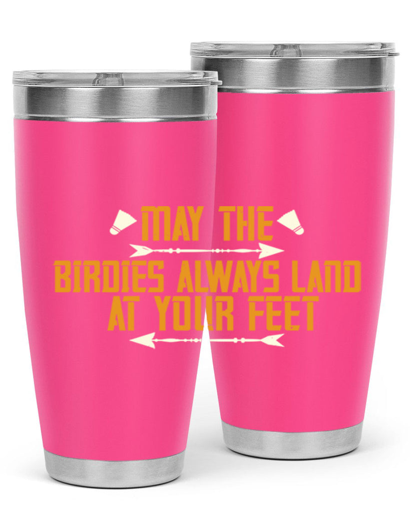 May the birdies always land at your feet 1963#- badminton- Tumbler