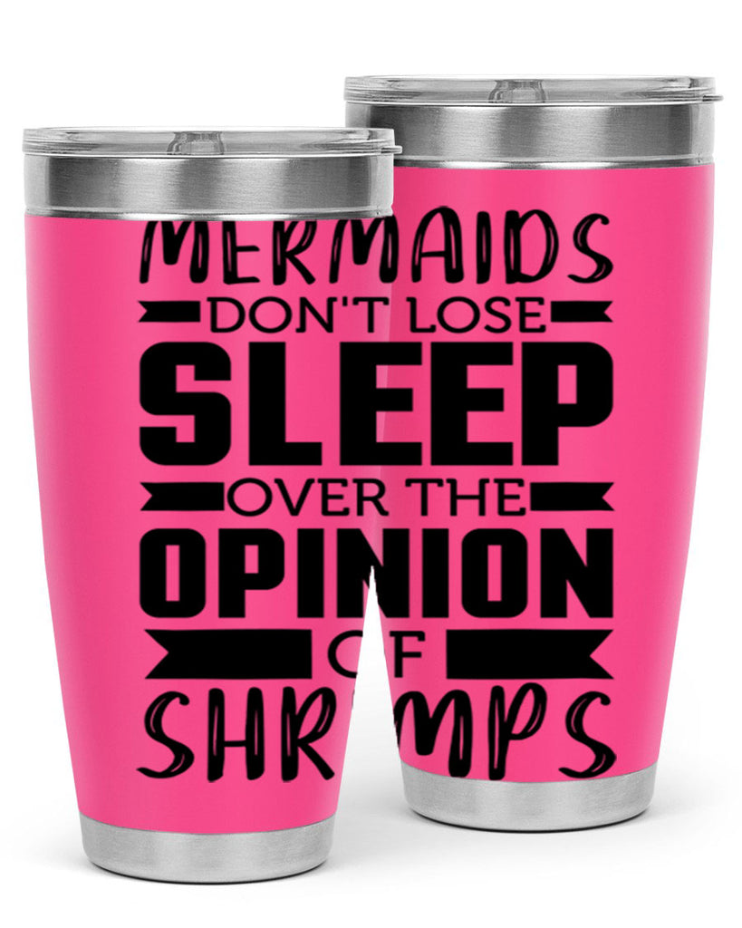 Mermaids dont lose sleep over 488#- mermaid- Tumbler