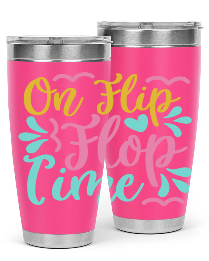 ON FLIP FLOP TIME Style 58#- summer- Tumbler