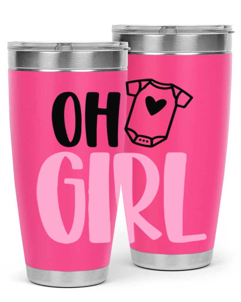 Oh Girl Style 34#- baby- tumbler