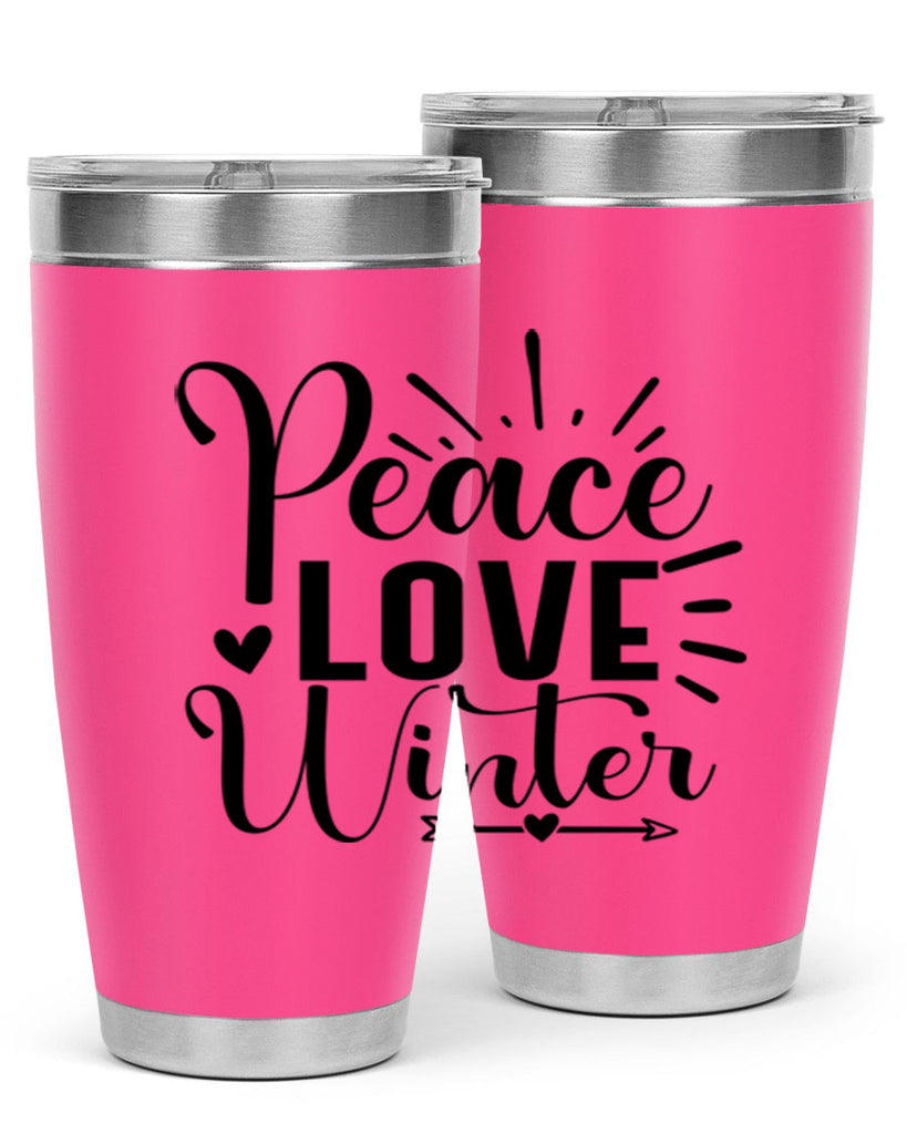 Peace Love Winter 331#- winter- Tumbler