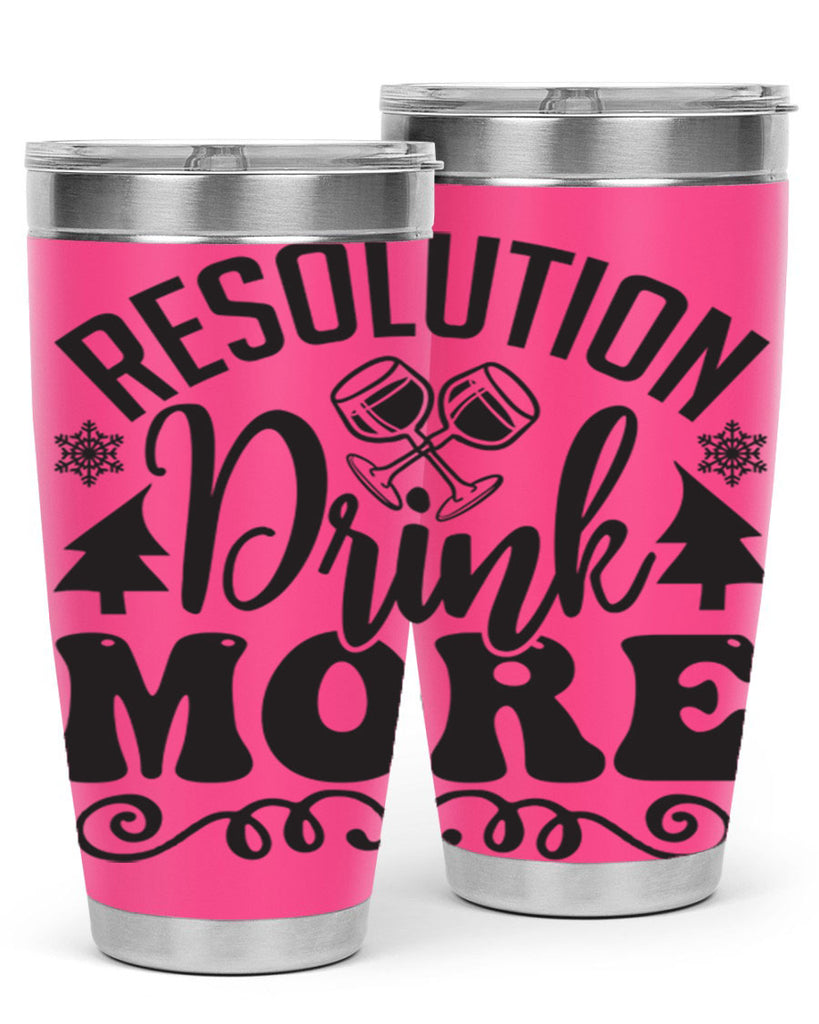 Resolution drink more 349#- winter- Tumbler