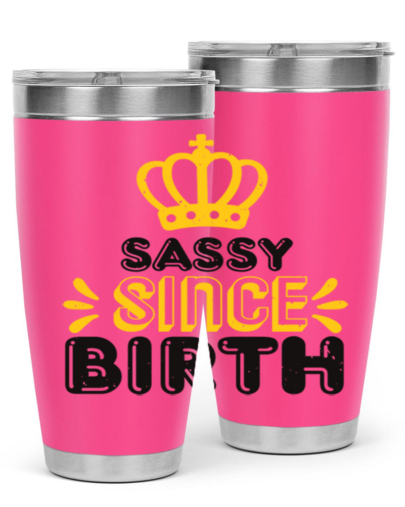 Saddy since birth Style 16#- baby shower- tumbler