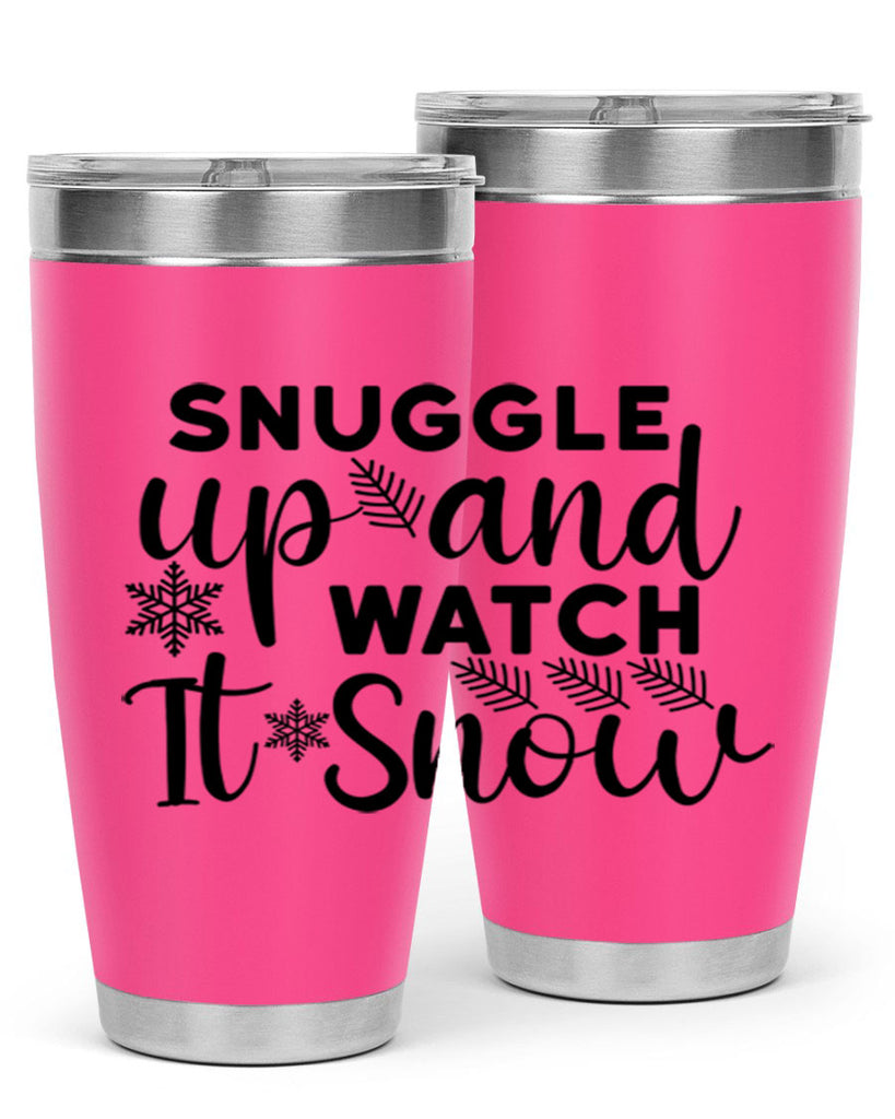 Snuggle Up And Watch It 390#- winter- Tumbler