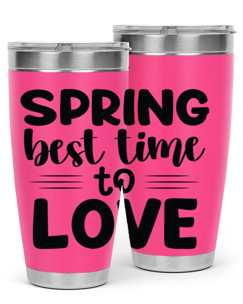 Spring best time to love 481#- spring- Tumbler