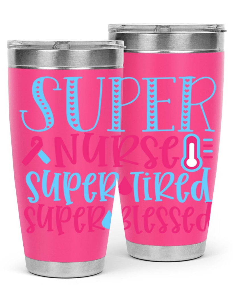 Super Nurse Super Tired Style Style 23#- nurse- tumbler