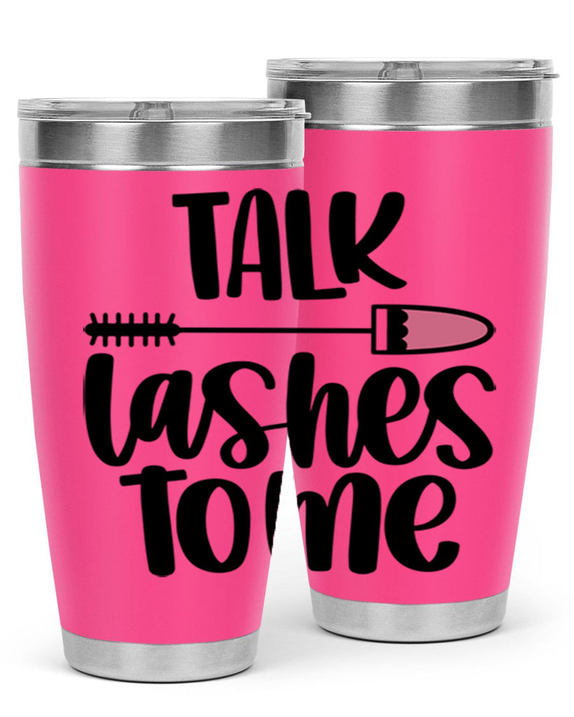 Talk Lashes To Me Style 16#- make up- Tumbler