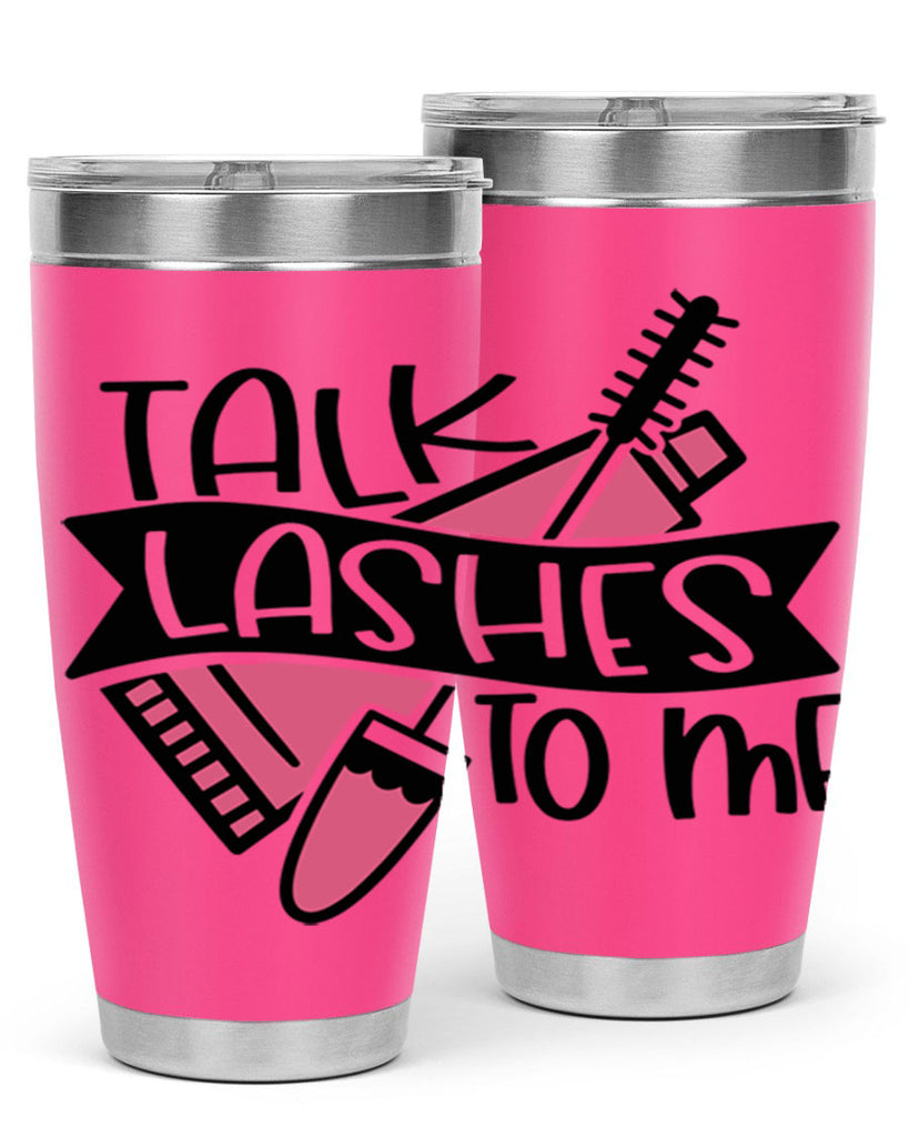 Talk Lashes To Me Style 17#- make up- Tumbler