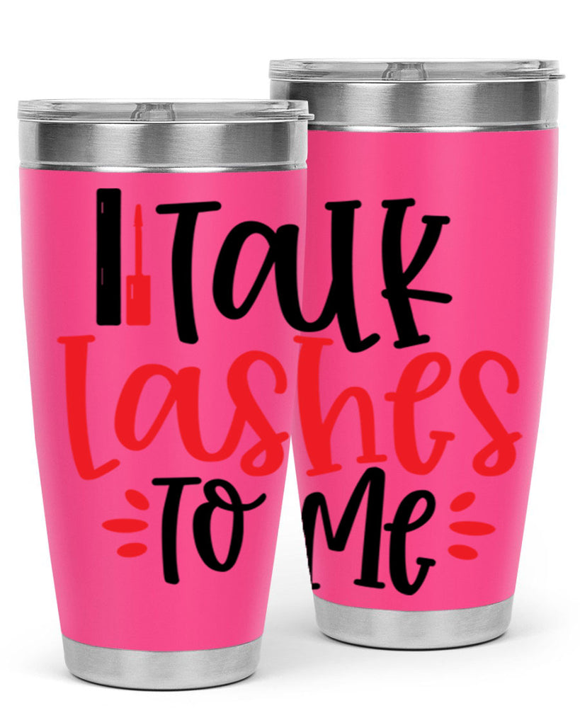 Talk Lashes To Me Style 219#- make up- Tumbler