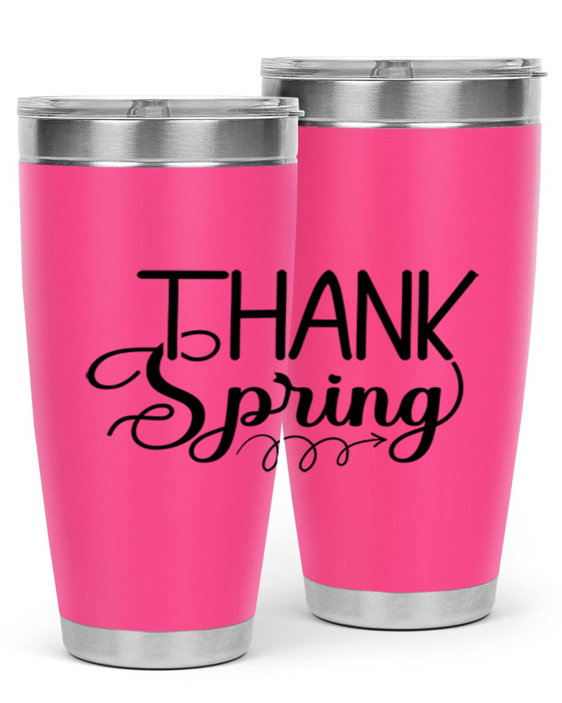 Thank Spring527#- spring- Tumbler