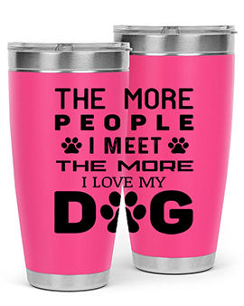 The More People Style 2#- dog- Tumbler