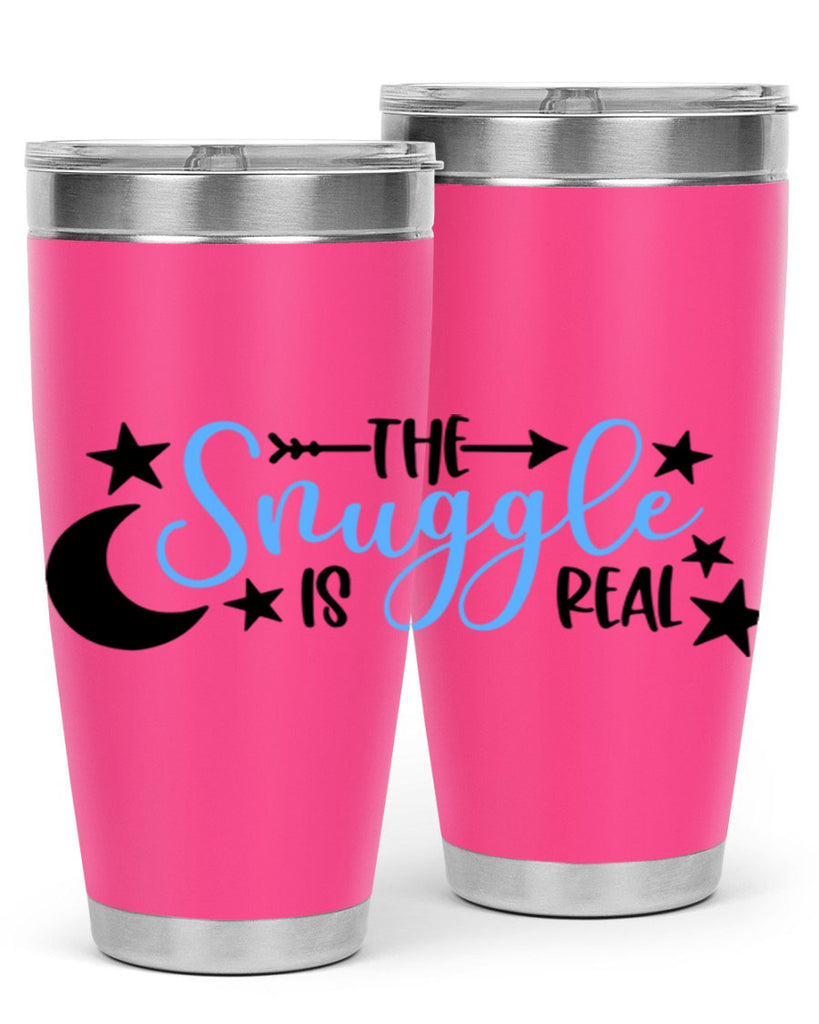 The Snuggle Is Real Style 18#- baby- tumbler