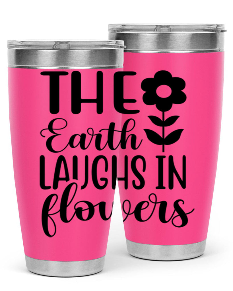 The earth laughs in flowers 548#- spring- Tumbler