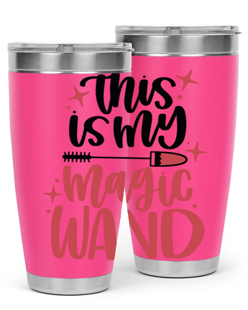 This Is My Magic Wand Style 12#- make up- Tumbler
