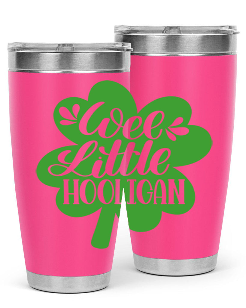 Wee Little Hooligan Style 16#- St Patricks Day- Tumbler