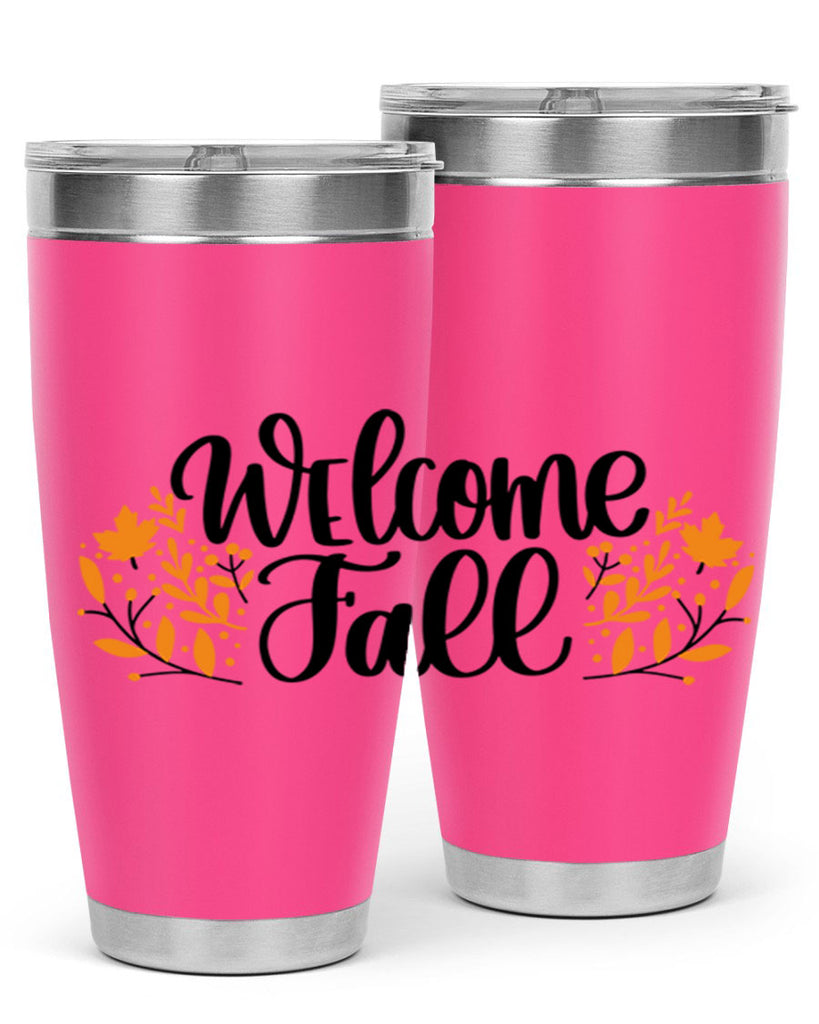 Welcome Fall 515#- fall- Tumbler